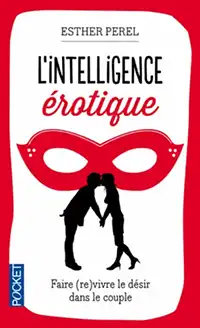 Couverture du livre : L'intelligence érotique